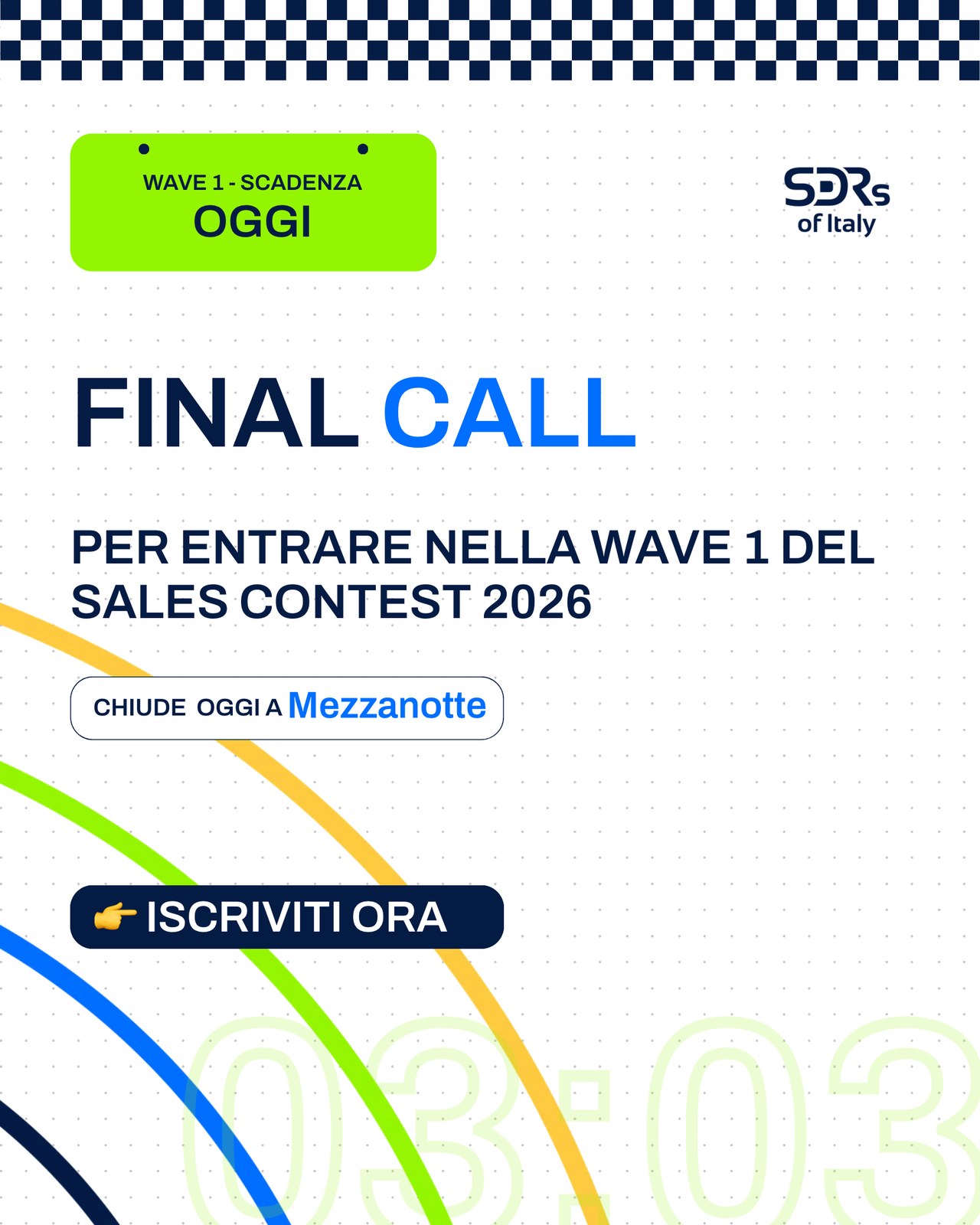 Final call to enter Wave 1